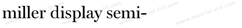 miller display semi字体转换